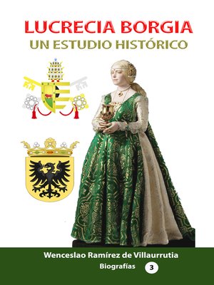 cover image of Lucrecia Borgia un estudio histórico